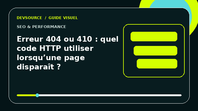 Animation éditoriale : Erreur 404 ou 410 : quel code HTTP utiliser lorsqu’une page disparaît ?