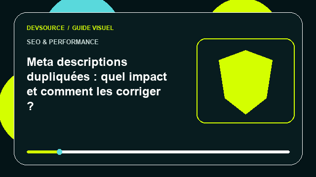 Animation éditoriale : Meta descriptions dupliquées : quel impact et