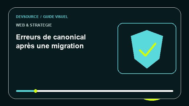 Animation éditoriale : Erreurs de canonical après une migration