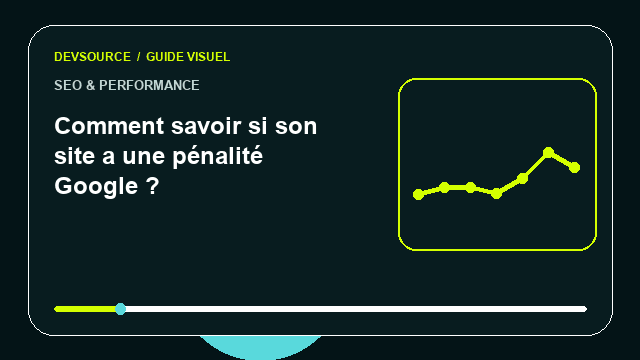 Animation éditoriale : Vérifier si un site subit une pénalité Google