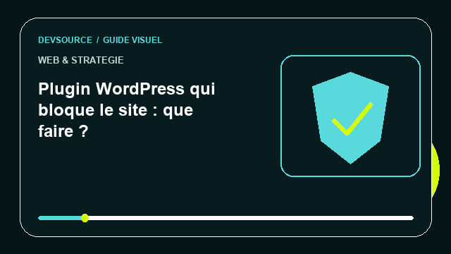 Animation éditoriale : Réagir lorsqu’un plugin bloque un site