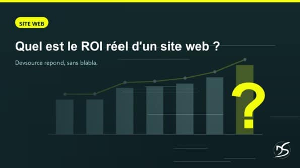 Quel est le ROI reel dun site web | Devsource by Maxime GUINARD